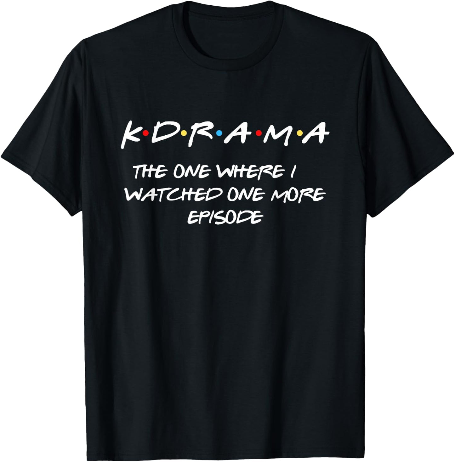 Kdrama Kpop Lover Fan Bias Korean Drama Teen Gift T-Shirt - T-Shirt | Black