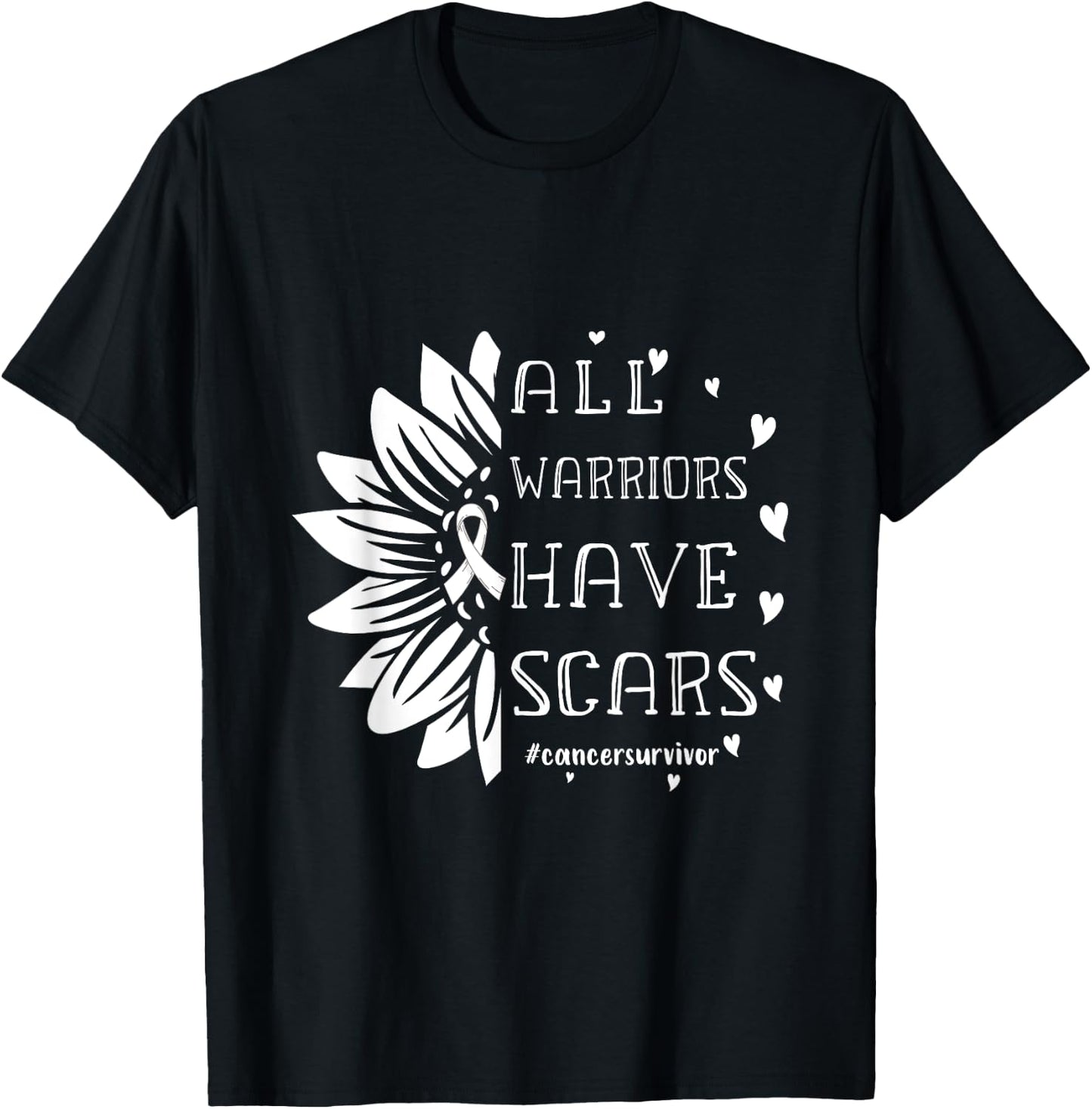 All Warriors have Scars Cancer Survivor Fighter Empowering T-Shirt - T-Shirt | Black