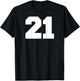 Number 21 Sports Jersey Player #21 Fan BACK PRINT Varsity T-Shirt - T-Shirt | Black