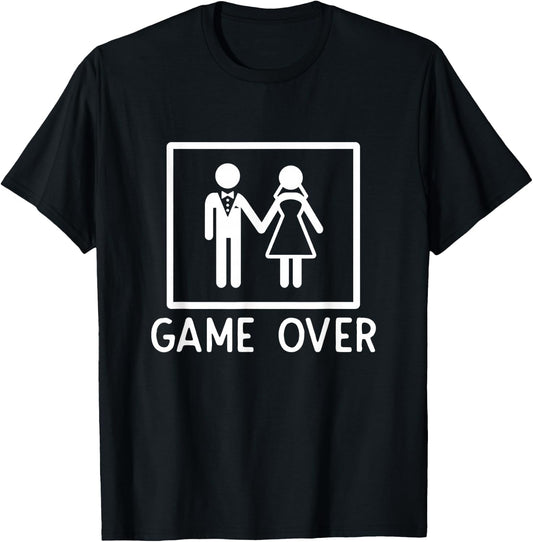 Game Over Funny Wedding Gift - Bachelor Party T-Shirt - T-Shirt | Black