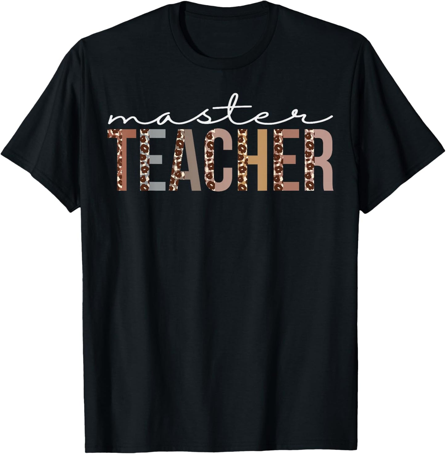 Master Teacher Leopard Appreciation Funny For Work T-Shirt - T-Shirt | Black
