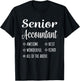 Senior Accountant Shirt Funny Gift T-Shirt - T-Shirt | Black