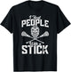 I Beat People With A Stick - Funny Lacrosse Player T-Shirt - T-Shirt | Black