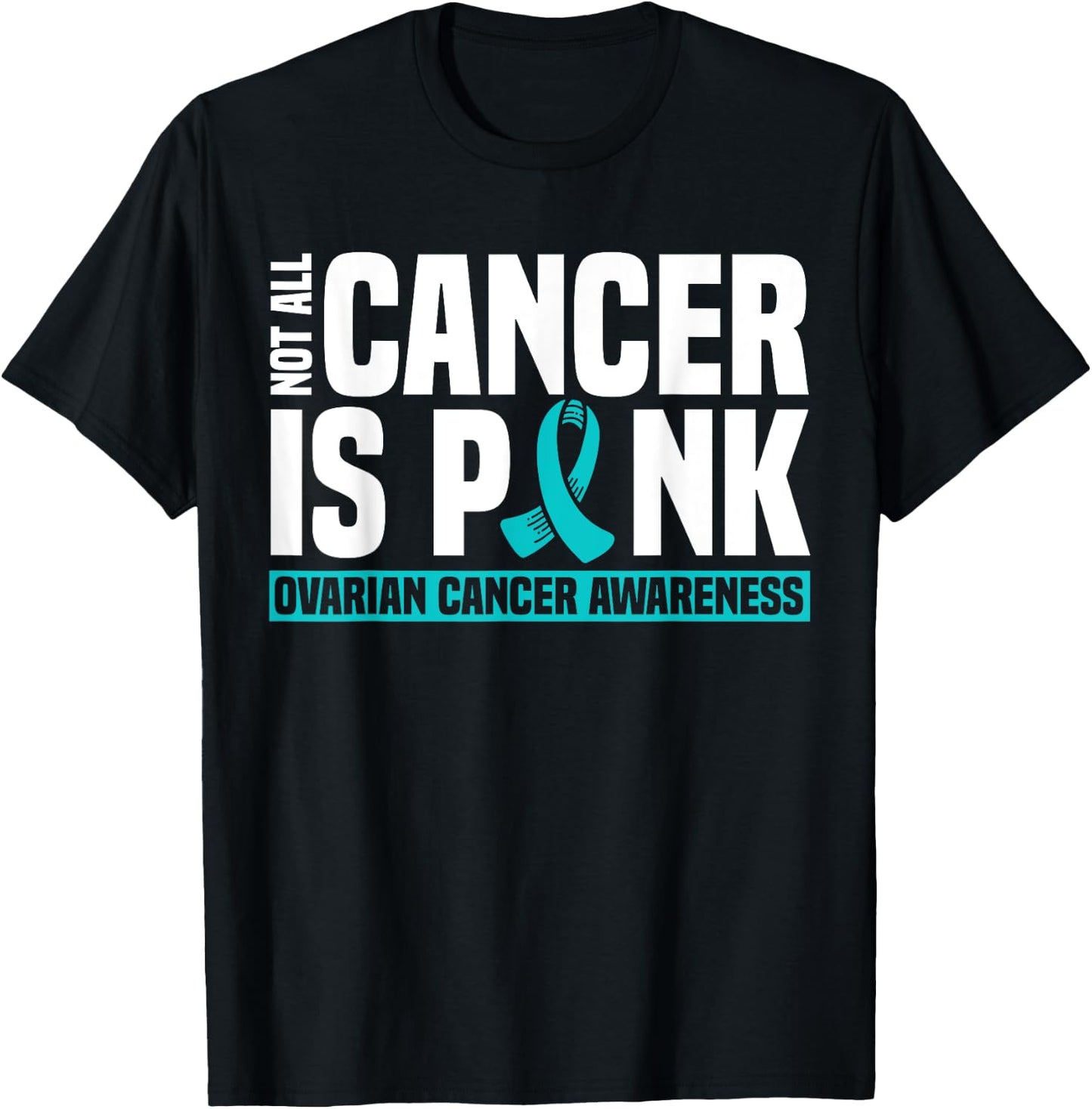 Ovarian Cancer Teal Awareness Ribbon Mother's Day T-Shirt - T-Shirt | Black