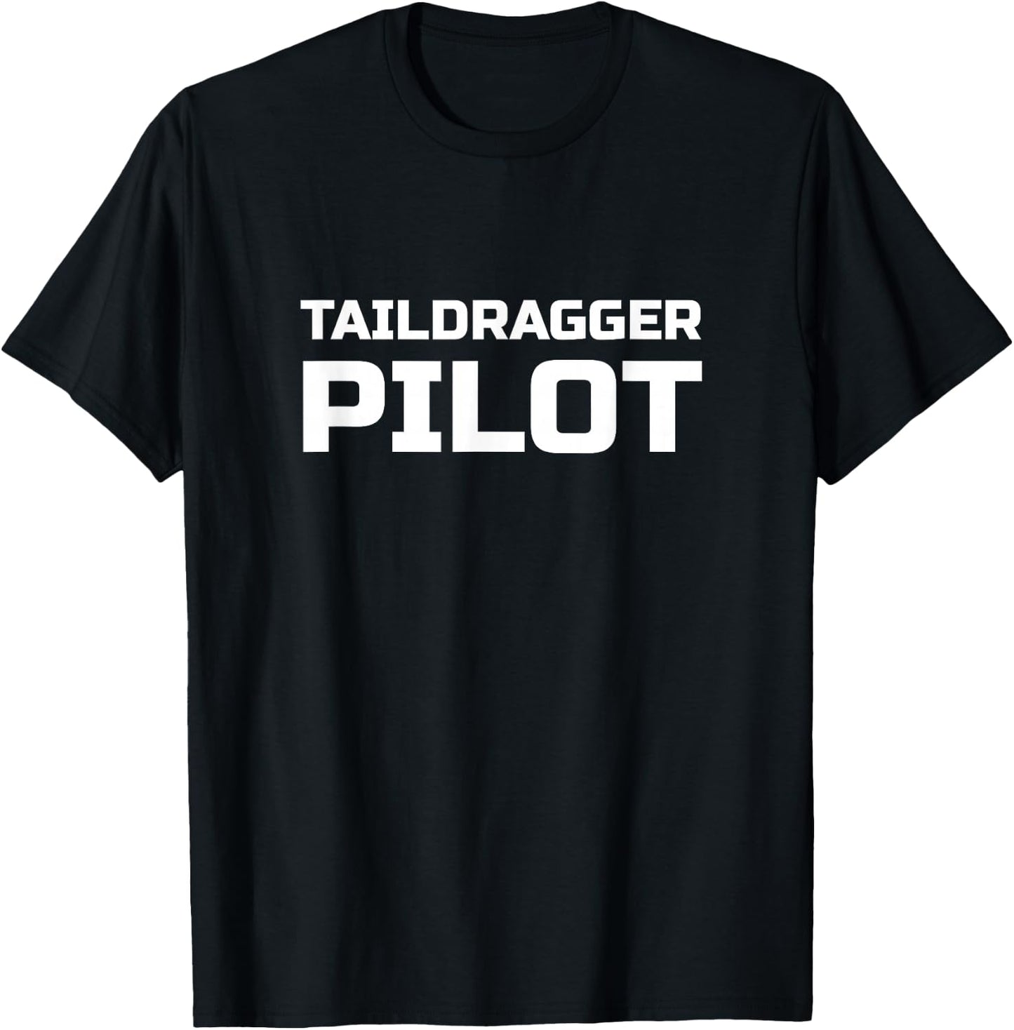 Taildragger Pilot Aviation T-Shirt - T-Shirt | Black