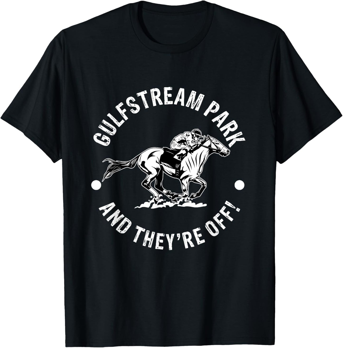 Gulfstream Park Racetrack Horse Race Fan Equestrian FL Derby T-Shirt - T-Shirt | Black