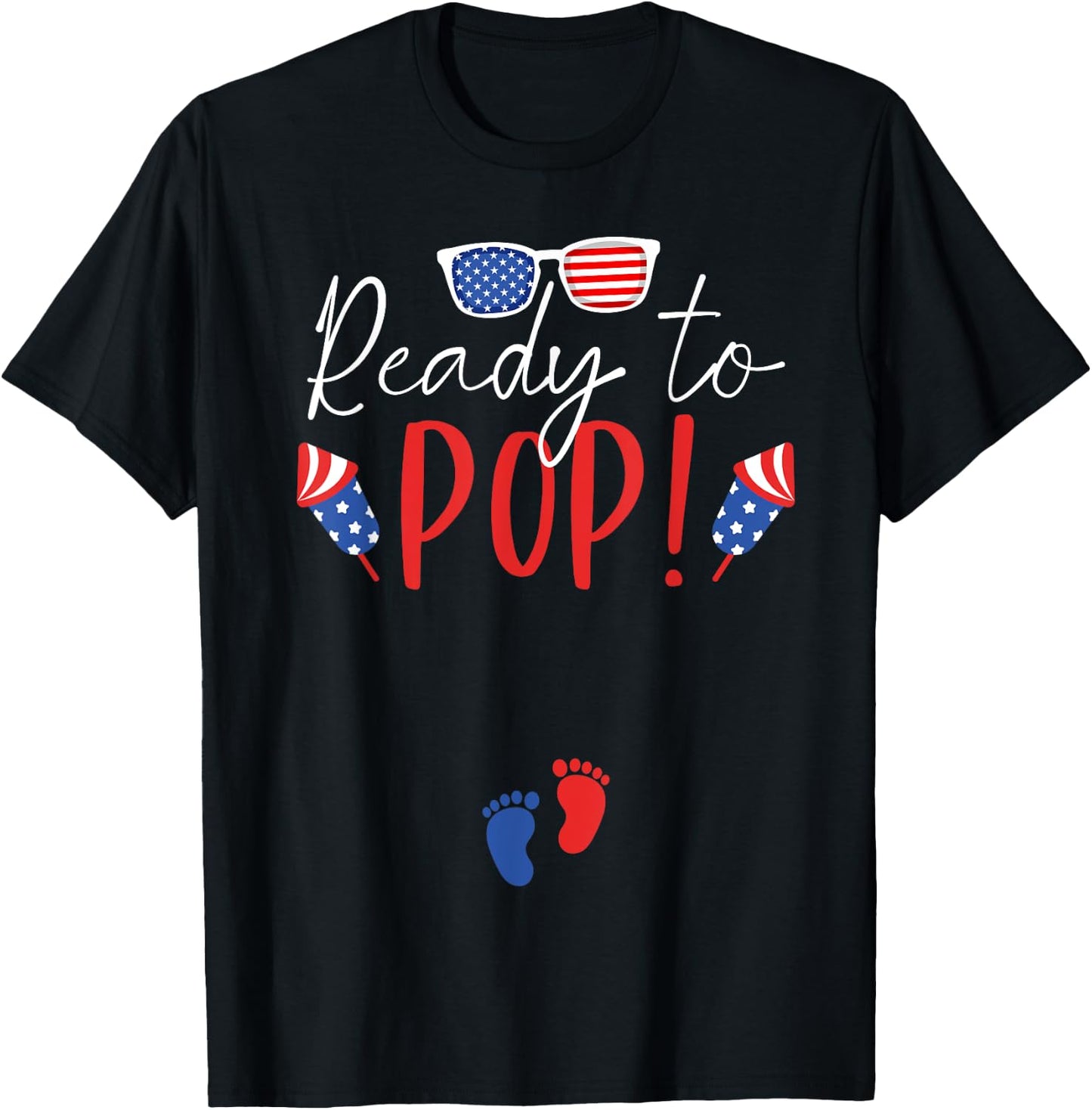 Ready to Pop 4th of July Pregnancy Announcement Mom to Be T-Shirt - T-Shirt | Black