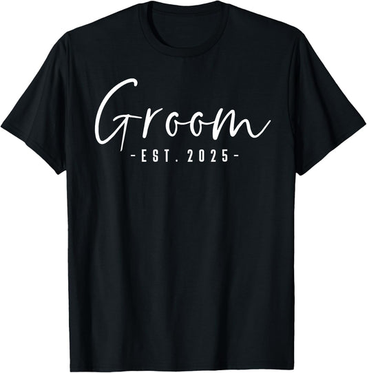 Groom Est 2025 Future Husband Engaged Gifts Him Engagement T-Shirt - T-Shirt | Black