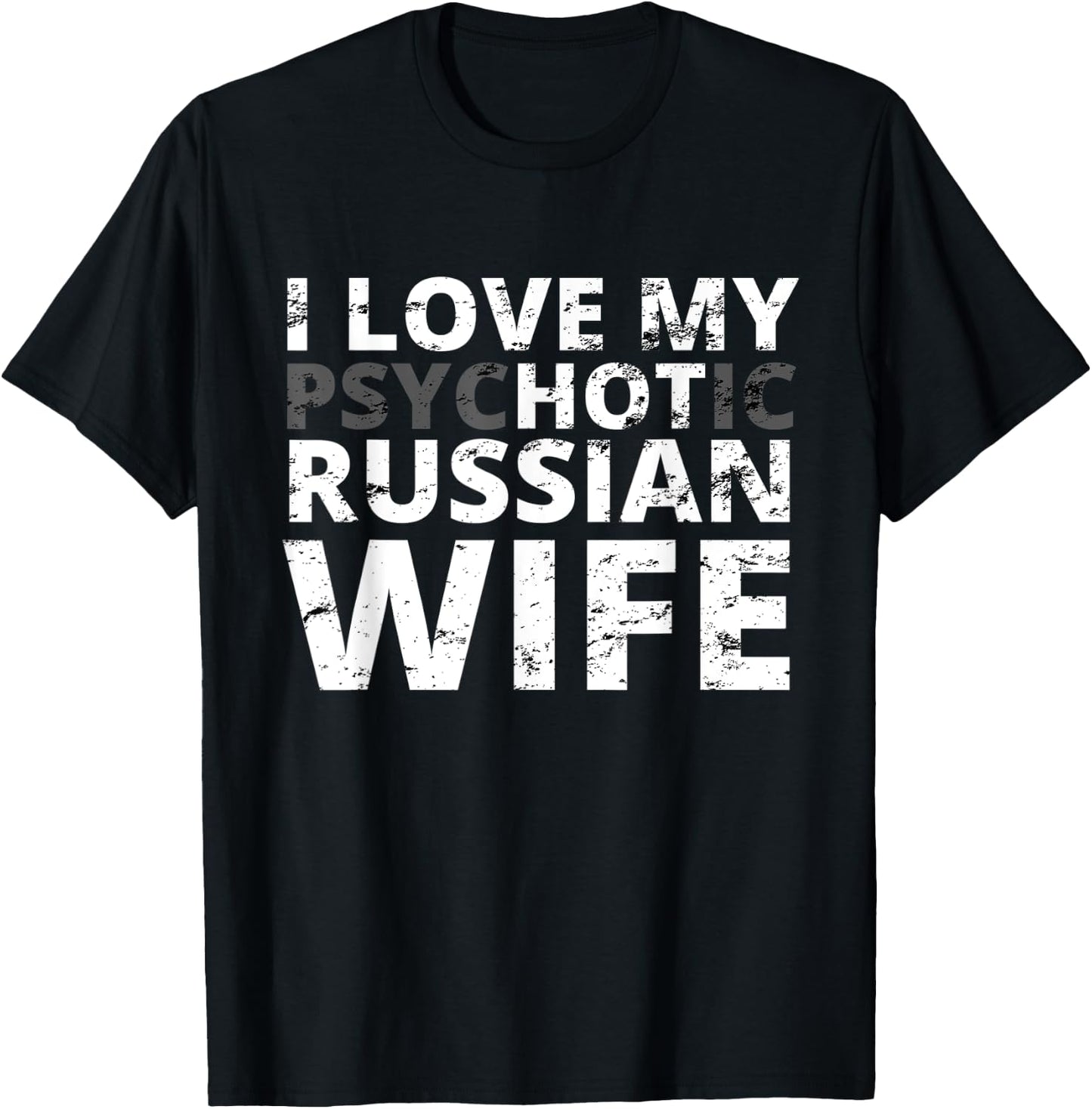 I Love My Hot Russian Wife - Funny Russia T-Shirt - T-Shirt | Black