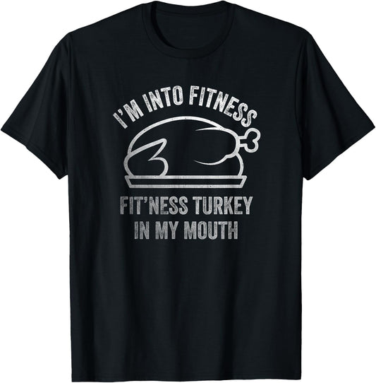 I'm into Fitness Turkey in My Mouth boys Funny Thanksgiving T-Shirt - T-Shirt | Black
