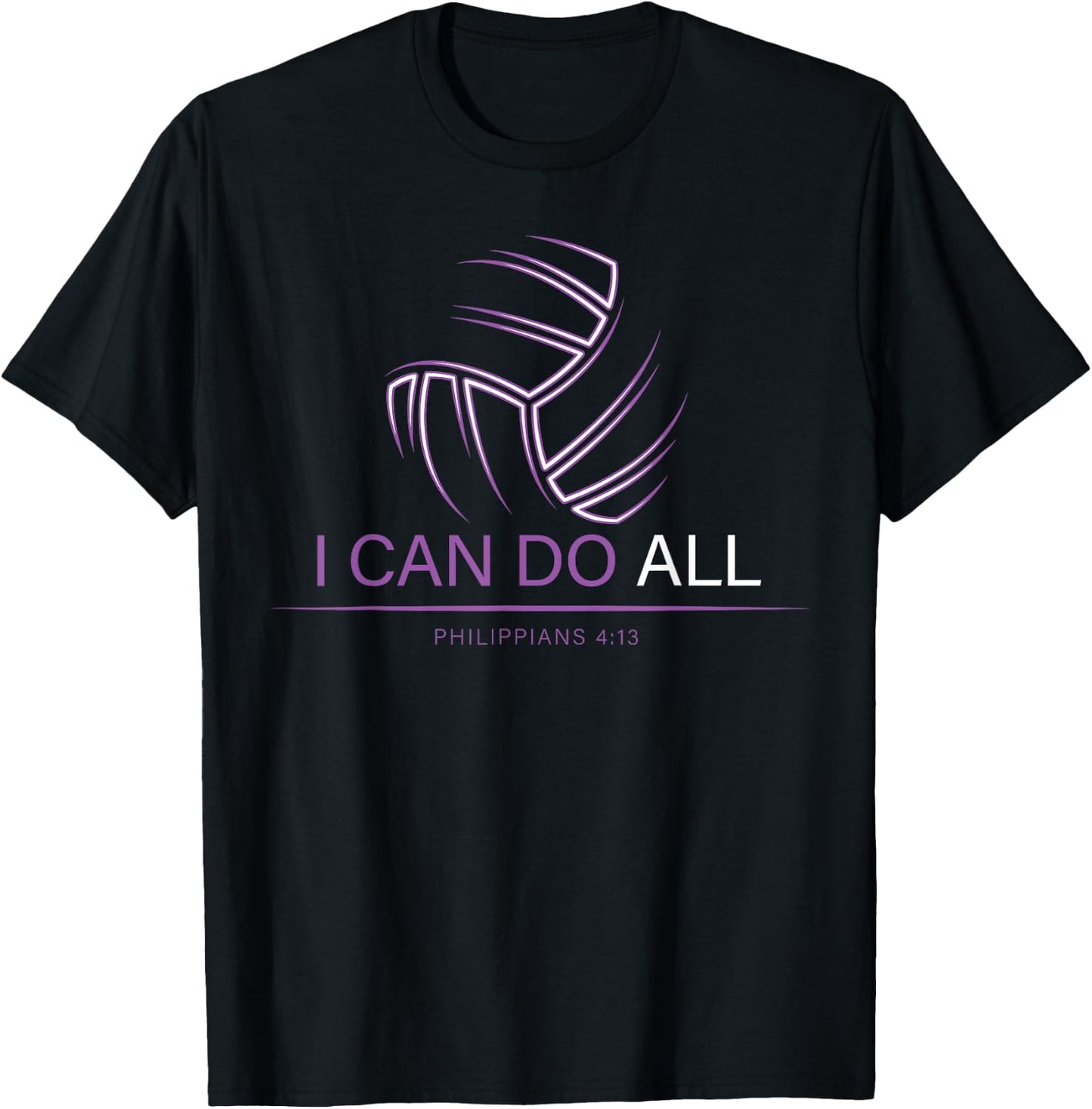 Philippians 4:13 Christian Volleyball I Can Do All Things T-Shirt - T-Shirt | Black
