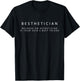 Besthetician Best Friend Esthetician Skin Esthetician T-Shirt - T-Shirt | Black