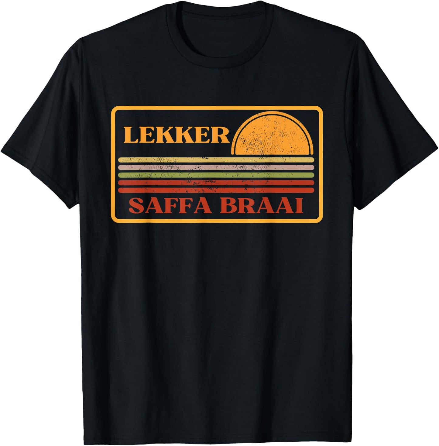 Lekker, Saffa braai, South African, South Africa T-Shirt - T-Shirt | Black