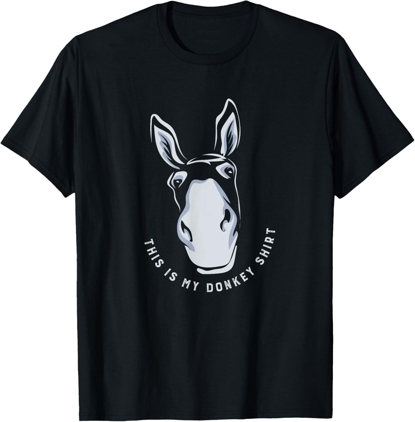 Donkey Funny Saying Cute Mule Farm Animal T-Shirt - T-Shirt | Black