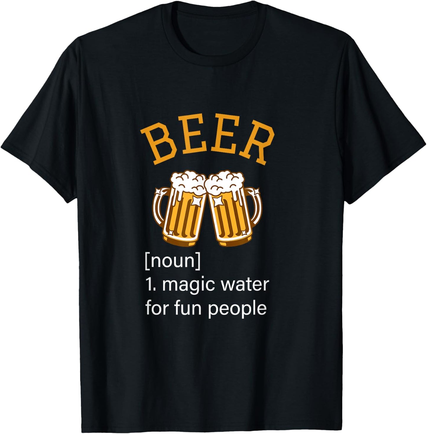 Beer noun magic water for fun people funny bar club holiday T-Shirt - T-Shirt | Black