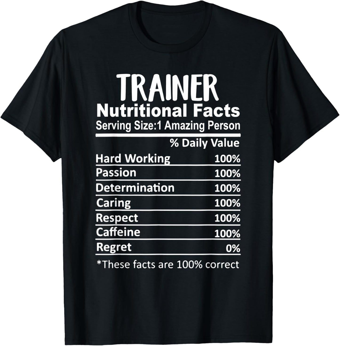 Trainer Nutrition Facts Funny T-Shirt - T-Shirt | Black