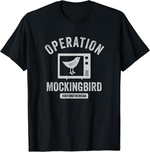 Operation Mockingbird - Defuse the Media T-Shirt - T-Shirt | Black