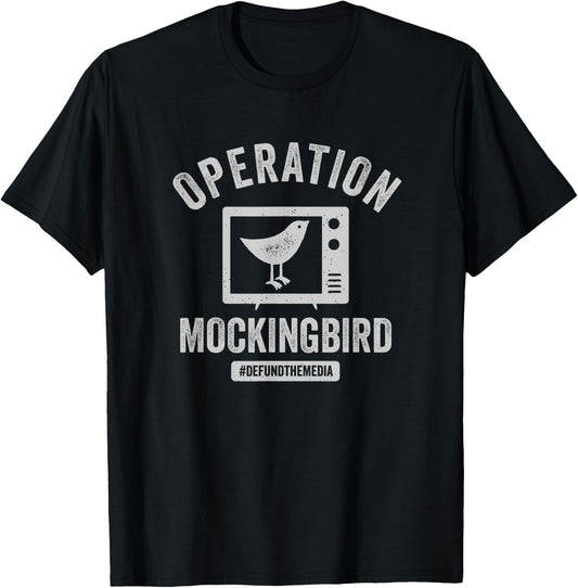 Operation Mockingbird - Defuse the Media T-Shirt - T-Shirt | Black