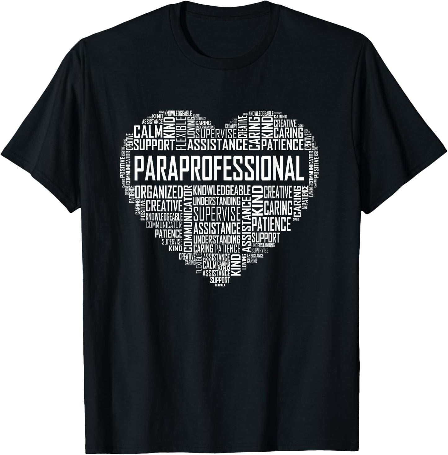 Paraprofessional Heart Appreciation Gift T-Shirt - T-Shirt | Black