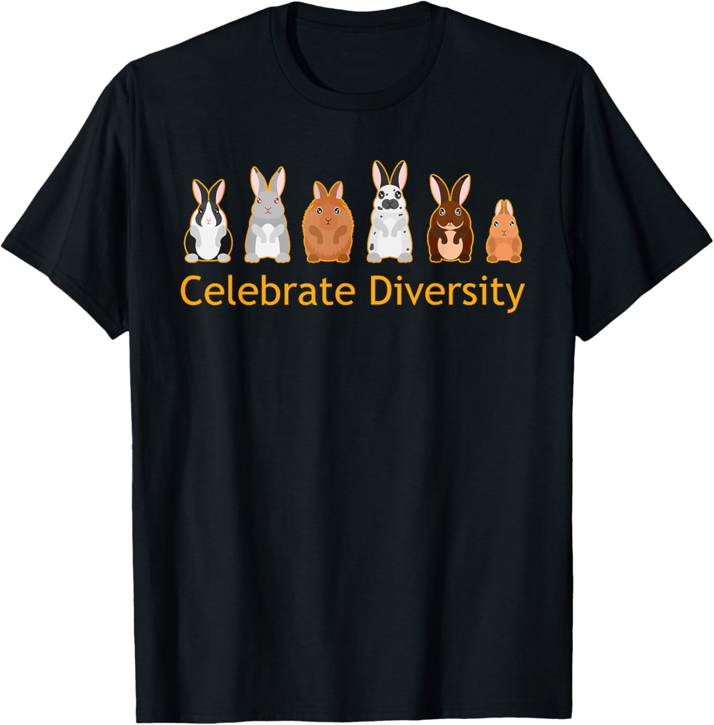 Celebrate Diversity Cute Bunnies Pet Funny Rabbit Lover Gift T-Shirt - T-Shirt | Black