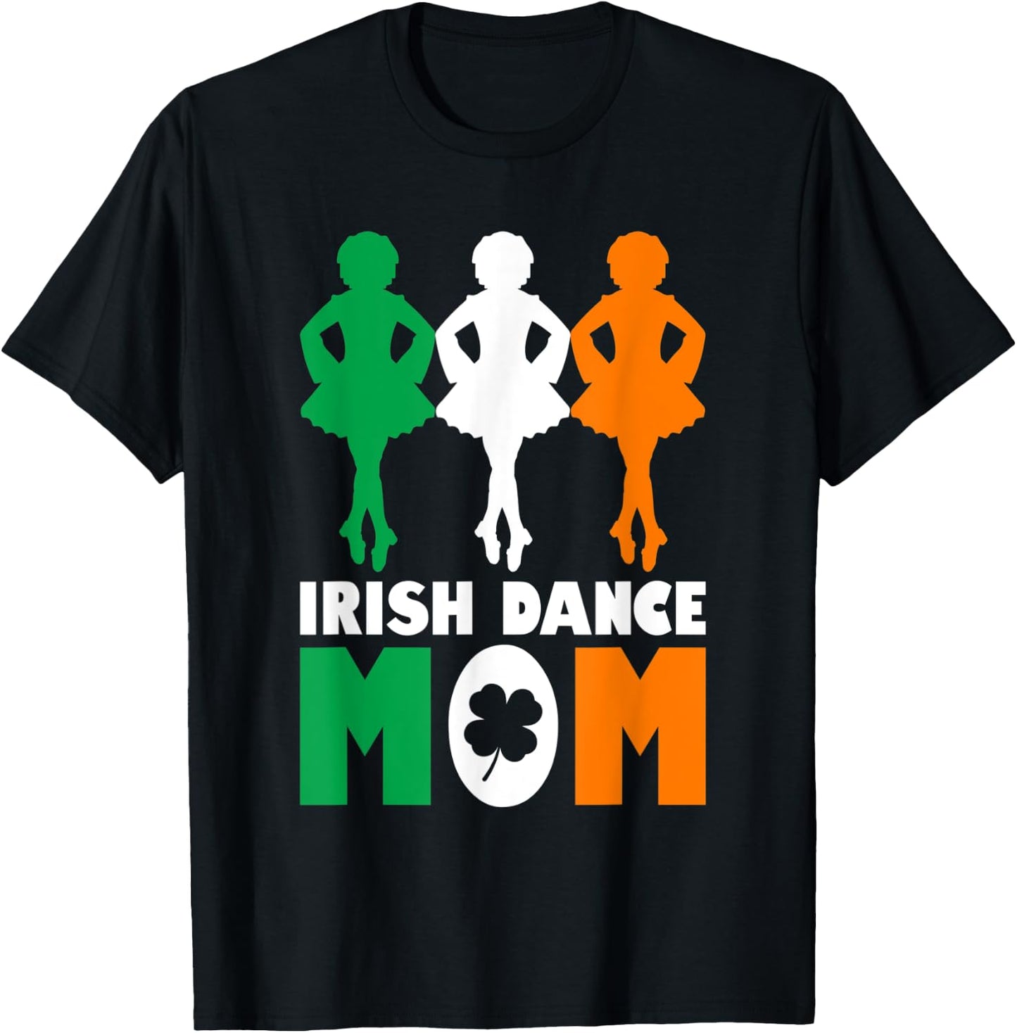 Irish Dance Mom Step Dancing Dance Practice T-Shirt - T-Shirt | Black