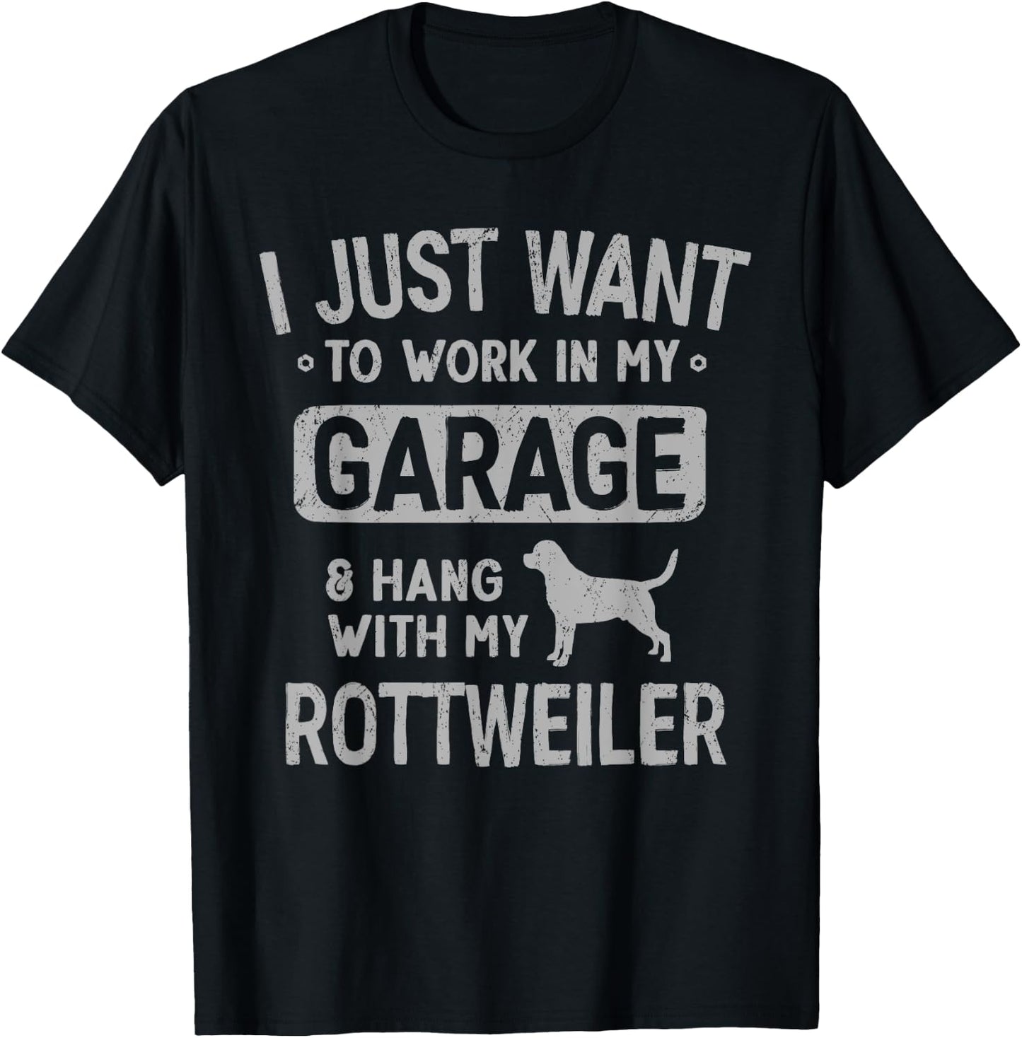 Funny Rottweiler Rottie Dad Garage Men Hang With T-Shirt - T-Shirt | Black