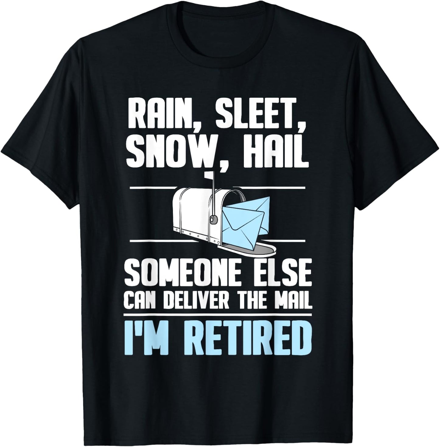 Funny Postal Worker Retirement Design For Mailman Men Women T-Shirt - T-Shirt | Black