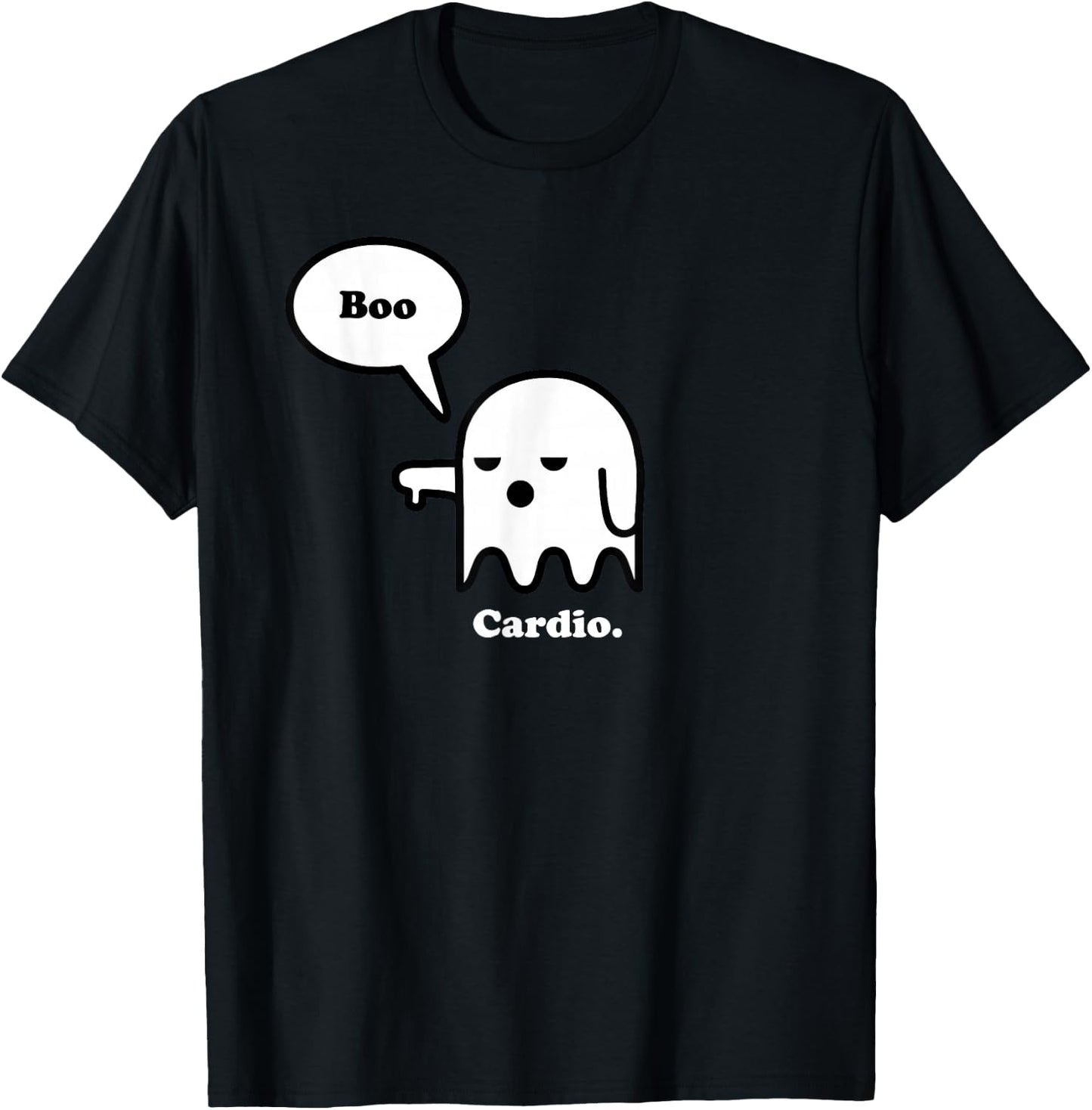 Hate Cardio, Halloween Ghost Boo, Funny Workout Gym Shirt T-Shirt - T-Shirt | Black
