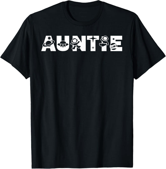 Funny Auntie Space Astronaut Birthday Party T-Shirt - T-Shirt | Black