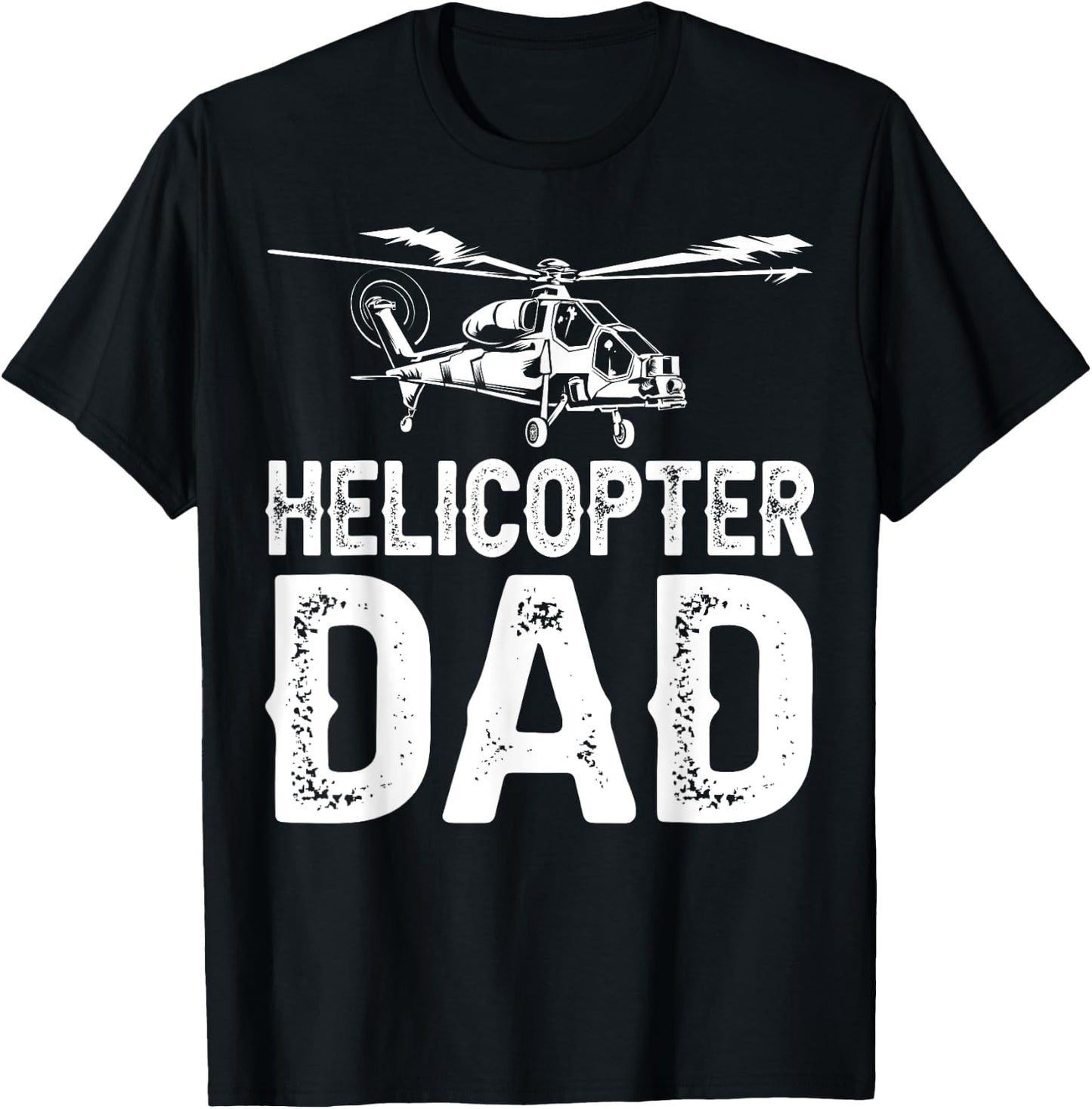 Funny Helicopter Dad Gift Cool Helicopter Parent T-Shirt - T-Shirt | Black