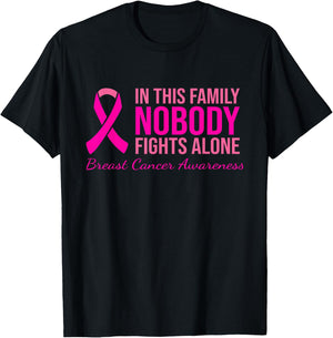 In This Family Nobody Fights Alone Breast Cancer Awareness T-Shirt - T-Shirt | Black