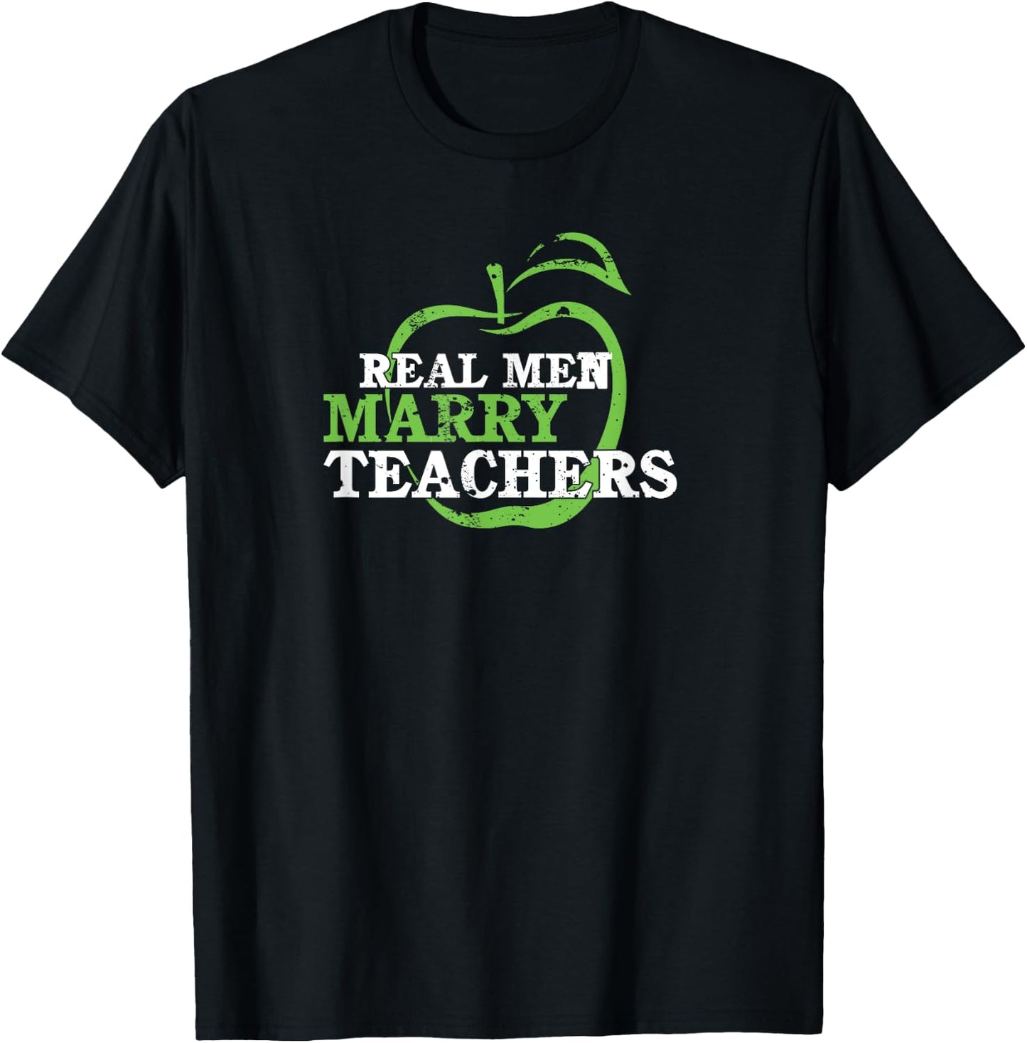 Funny Husband Of A Teacher Shirt Real Men Marry Teachers T-Shirt - T-Shirt | Black