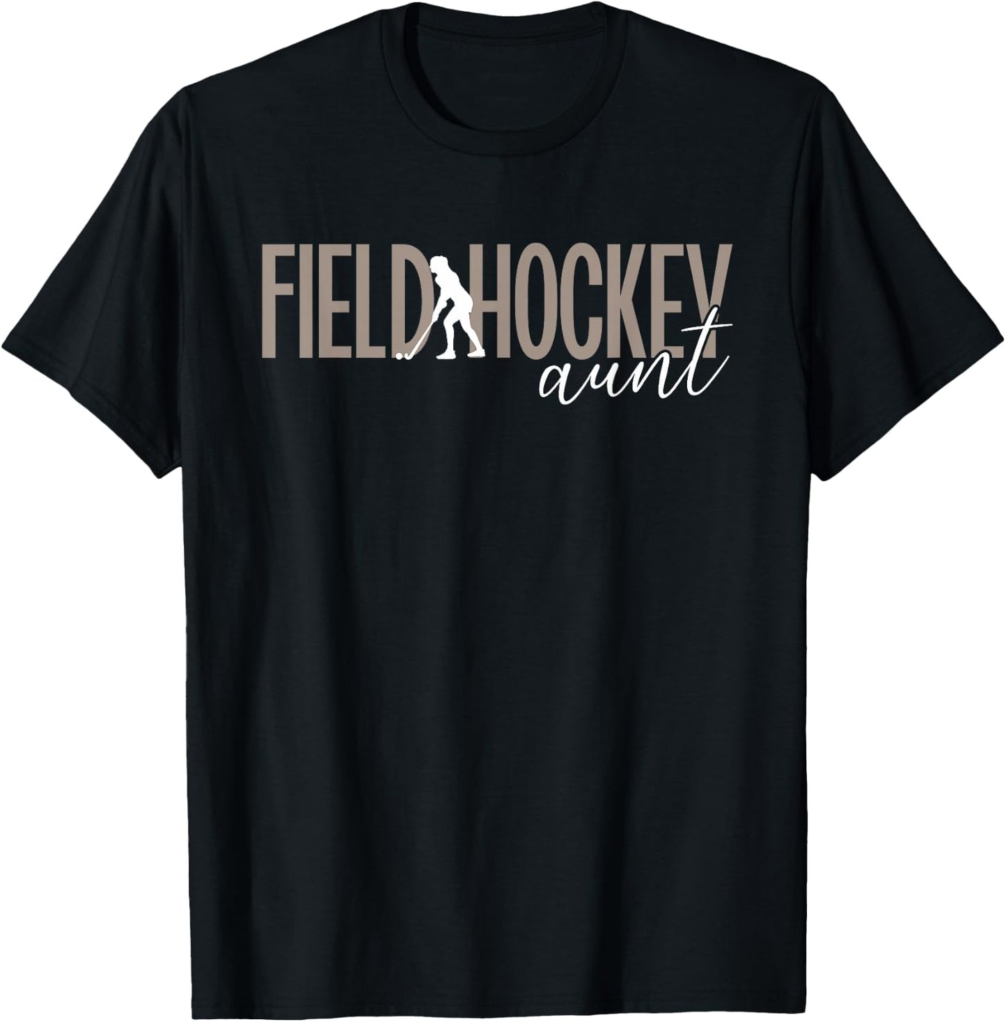 Field Hockey Aunt Of A Field Hockey Player Auntie T-Shirt - T-Shirt | Black