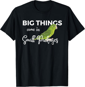 Big Things Come In Small Packages Fun Parrotlet Gift Design T-Shirt - T-Shirt | Black