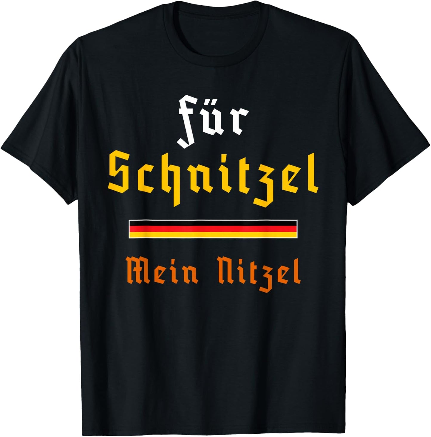 For Schnitzel My Nitzel Funny Oktoberfest German Pun Quote T-Shirt - T-Shirt | Black