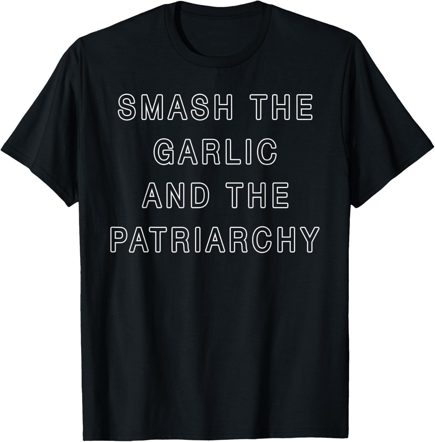 Smash The Garlic And The Patriarchy T-Shirt - T-Shirt | Black