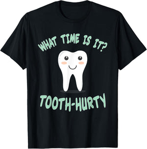 Dental / Dentist funny Joke - Tooth Hurty - Gift T-Shirt - T-Shirt | Black