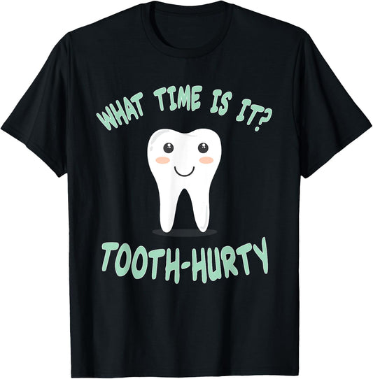 Dental / Dentist funny Joke - Tooth Hurty - Gift T-Shirt - T-Shirt | Black