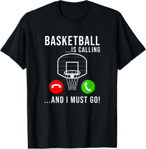 Basketball Is Calling - Basketball Funny Basketball Player T-Shirt - T-Shirt | Black