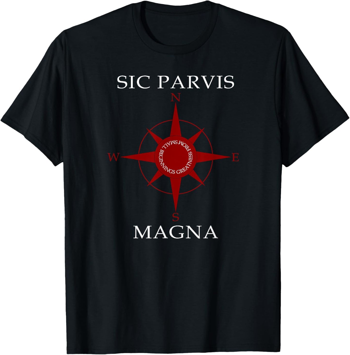 Sic Parvis Magna Compass for uncharted territories T-Shirt - T-Shirt | Black
