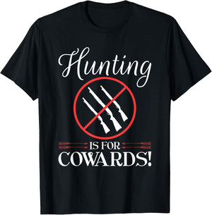 Anti Hunting Protest, Hunting Is For Cowards, Animal Rights T-Shirt - T-Shirt | Black