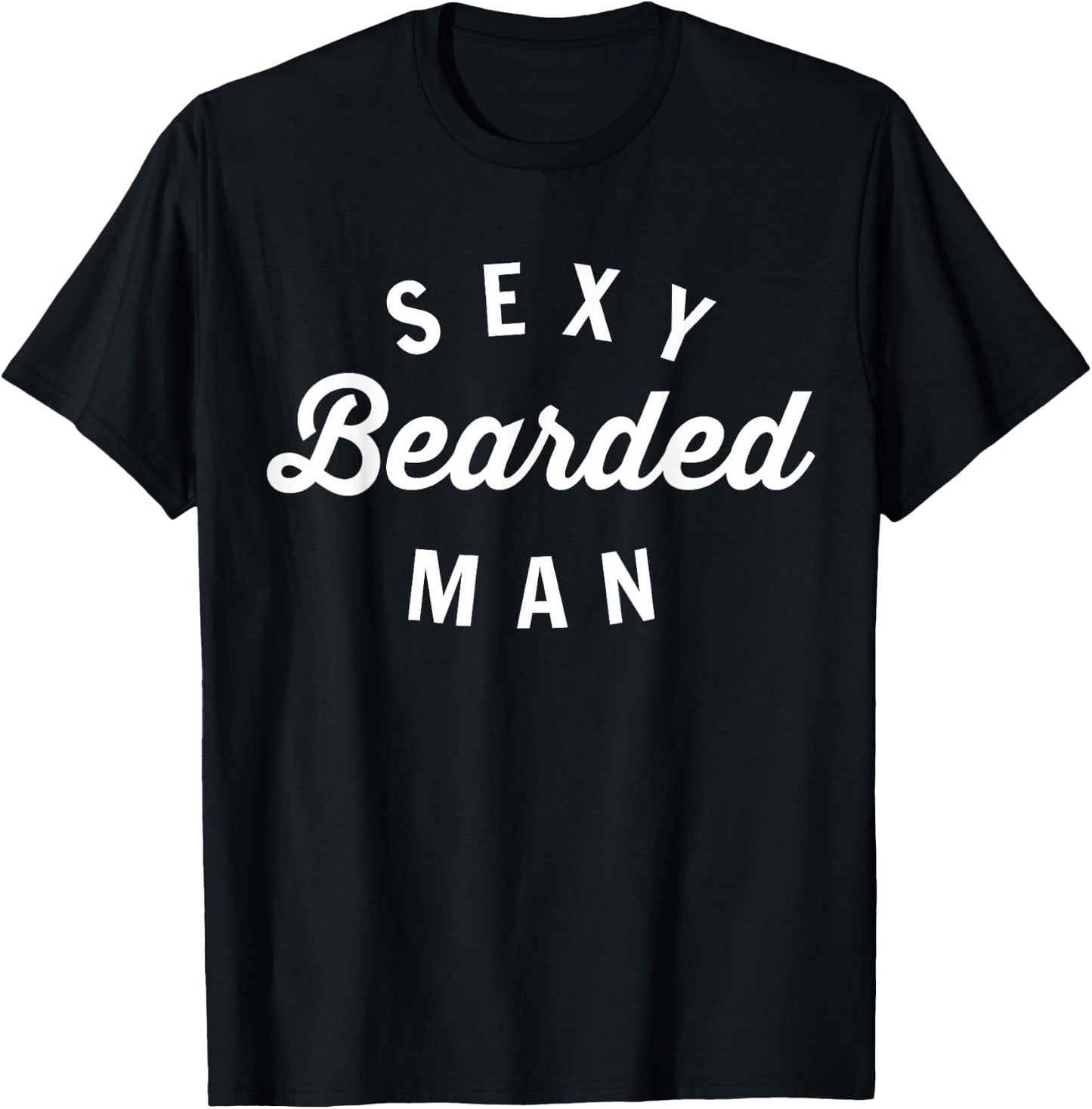 Funny Minimal Sexy Bearded Man - Couples Shirt Gift T-Shirt - T-Shirt | Black