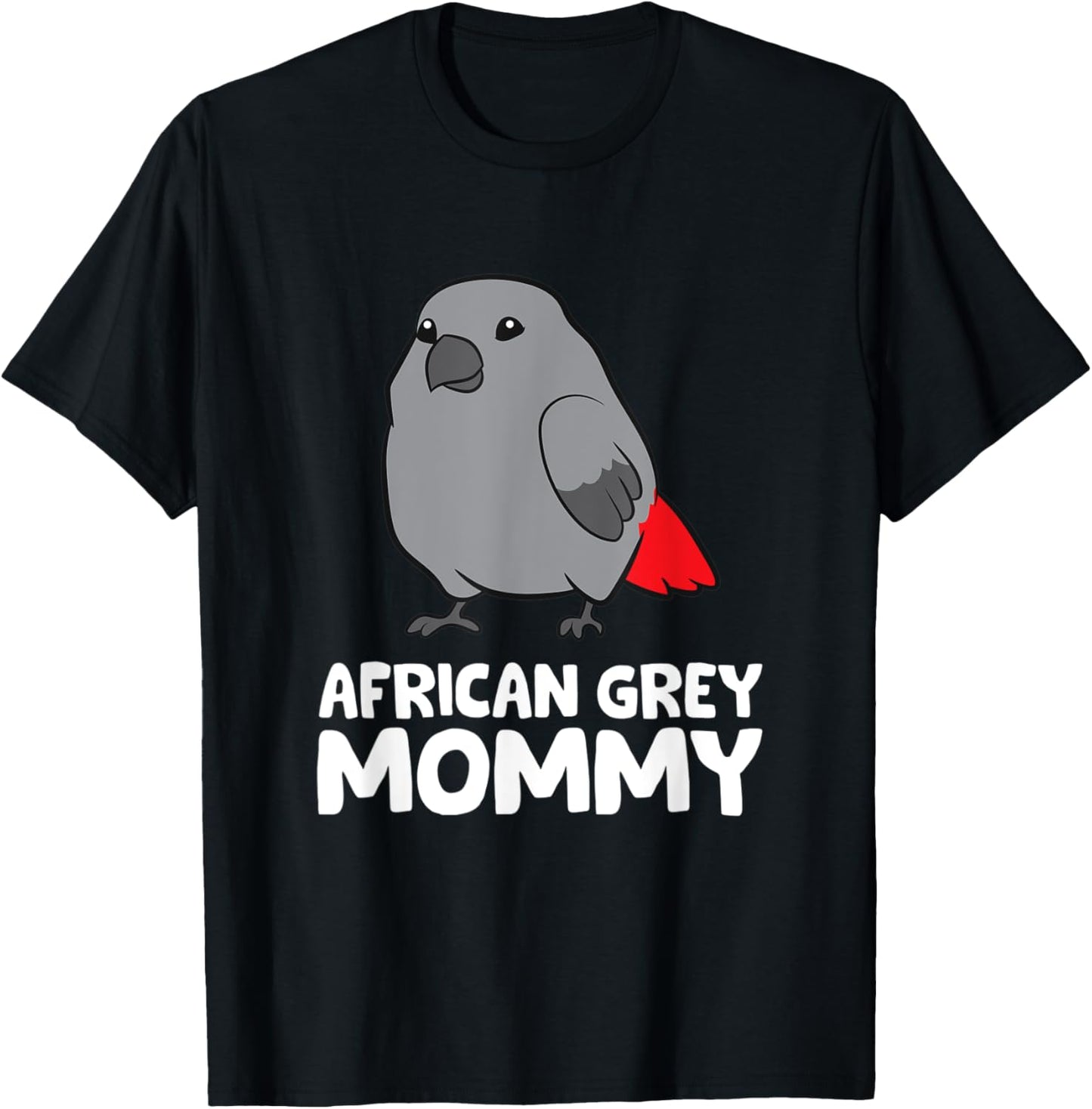 African Grey Mommy Bird African Grey Parrot T-Shirt - T-Shirt | Black