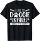 I Like To Doggie Style Because I'm A Groomer Dog Grooming T-Shirt - T-Shirt | Black