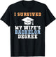 I survived my Wifes Bachelor Degree Couple College Grad T-Shirt - T-Shirt | Black