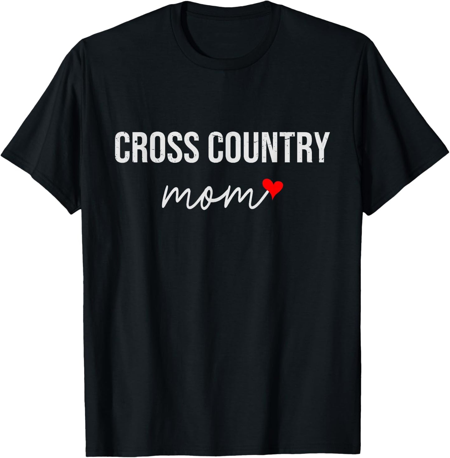 Funny Cross Country Mom - Cute Cross Country Mom Gift Wo T-Shirt - T-Shirt | Black