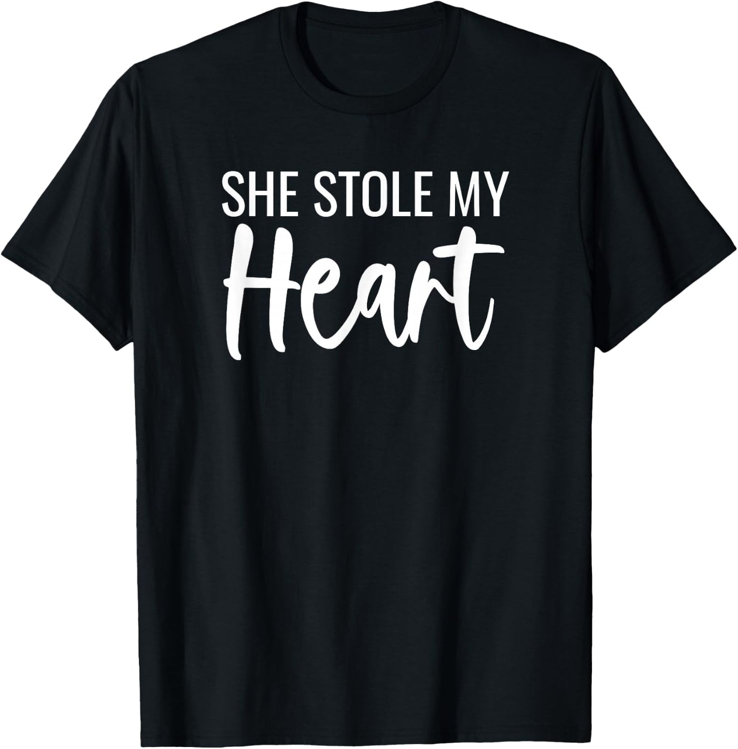 She Stole My Heart And I'm Keeping It Matching Couples T-Shirt - T-Shirt | Black