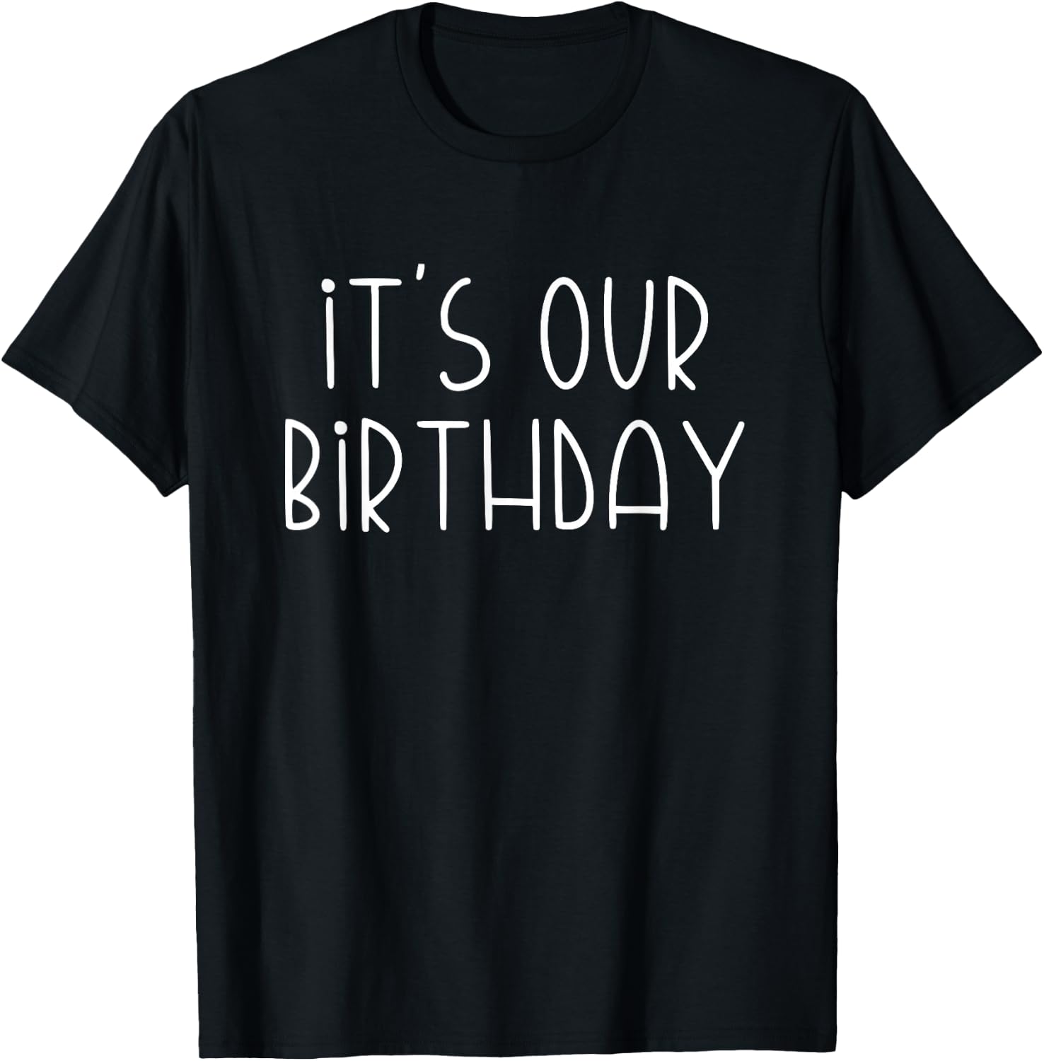 It's Our Birthday Twins T-Shirt - T-Shirt | Black