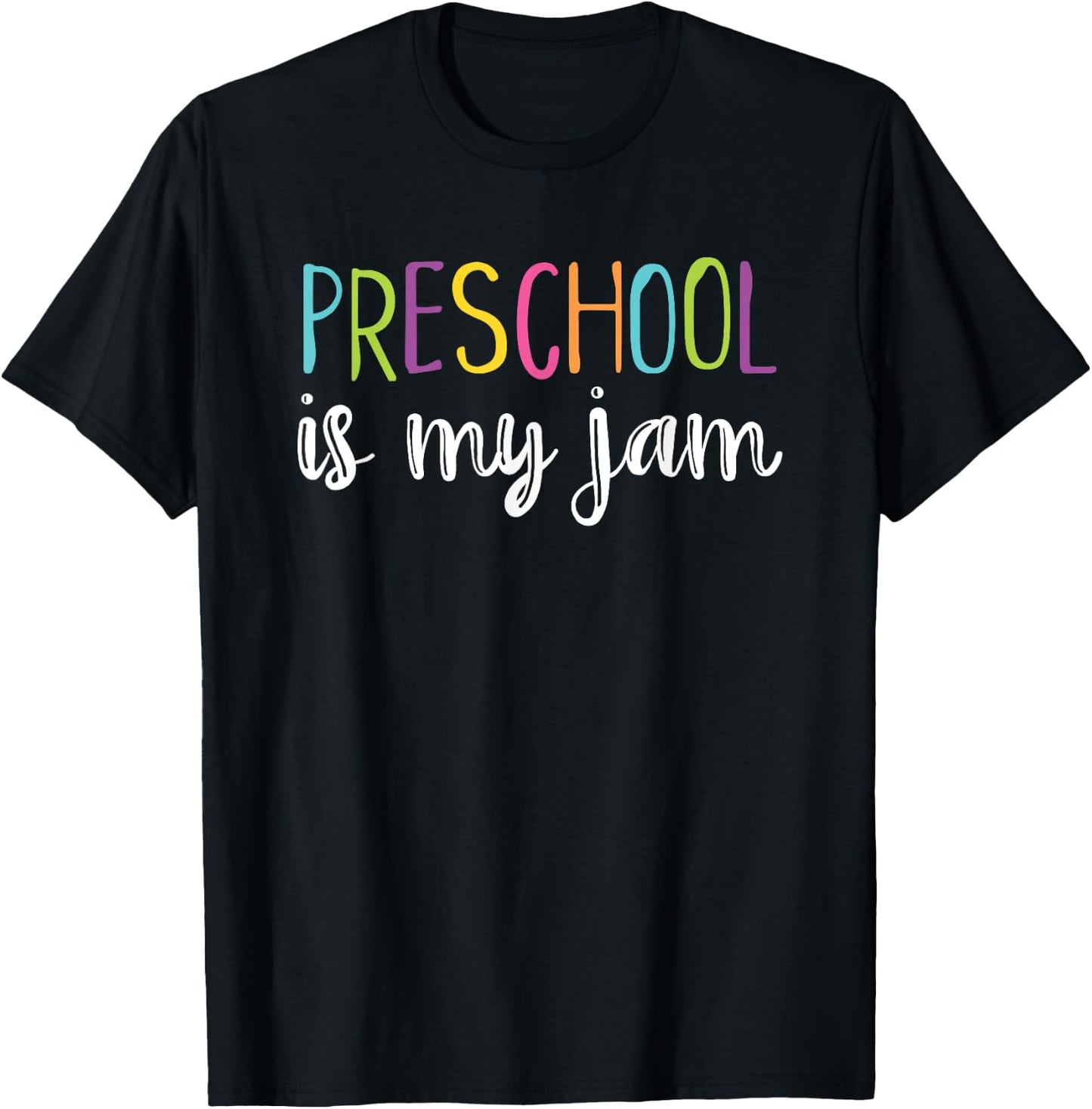 Funny Pre-K Teacher Shirt Cute Preschool Is My Jam Men Women Girls Kids T-Shirt - T-Shirt | Black