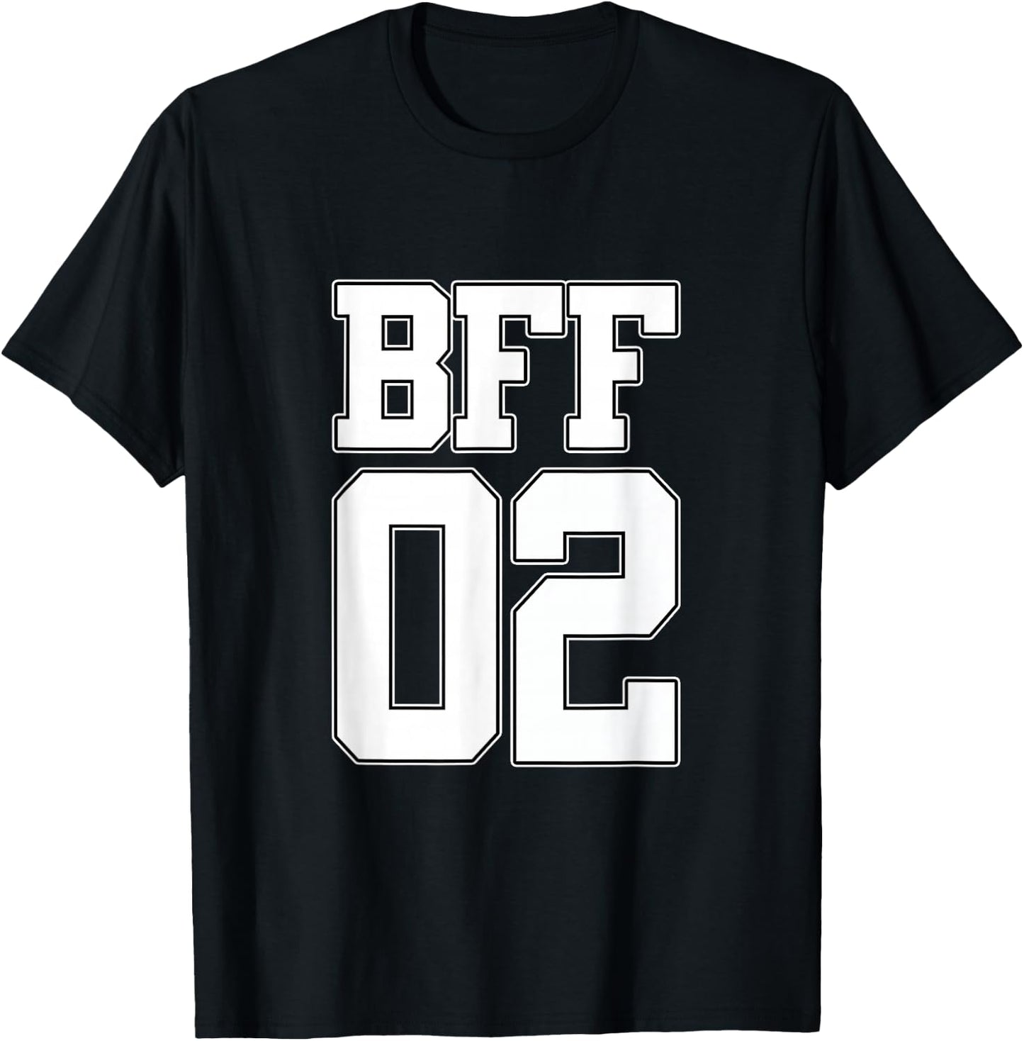 BFF 02 Best Friends Matching Bestie Friendship Day Shirt T-Shirt - T-Shirt | Black